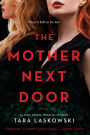 The Mother Next Door