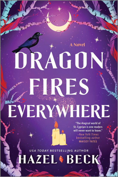 Dragon Fires Everywhere: A Novel