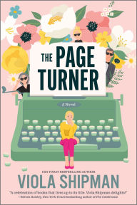 Title: The Page Turner, Author: Viola Shipman