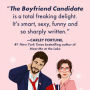 Alternative view 2 of The Boyfriend Candidate: A Novel