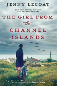 Free ebooks for mobiles download The Girl from the Channel Islands: A WWII Novel