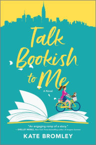 Free e books kindle download Talk Bookish to Me: A Novel by Kate Bromley English version