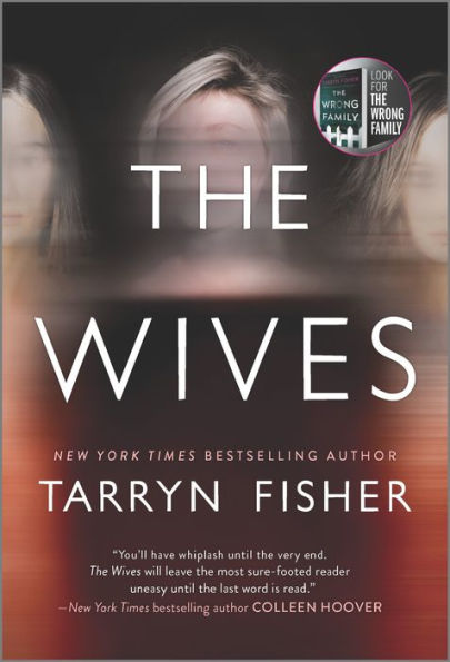 The Wives: A Domestic Thriller