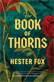 Title: The Book of Thorns, Author: Hester Fox