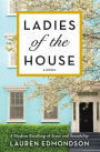 Ladies of the House: A Modern Retelling of Sense and Sensibility