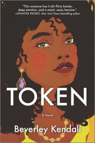 Title: Token: A Novel, Author: Beverley Kendall