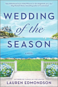 Title: Wedding of the Season: A Novel, Author: Lauren Edmondson