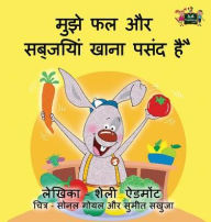 Title: I Love to Eat Fruits and Vegetables: Hindi Children's book, Author: Shelley Admont