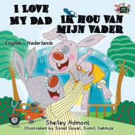 Title: I Love My Dad - Ik hou van mijn vader: English Dutch Bilingual Edition, Author: Shelley Admont