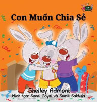 Title: I Love to Share: Vietnamese Edition, Author: Shelley Admont