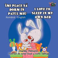 Title: I Love to Sleep in My Own Bed: Romanian English Bilingual Edition, Author: Shelley Admont