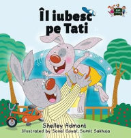 Title: I Love My Dad: Romanian Edition, Author: Shelley Admont