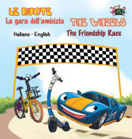 Title: La gara dell'amicizia - The Friendship Race: Italian English Bilingual Edition, Author: Kidkiddos Books