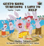 I Love to Help: Tagalog English Bilingual Edition