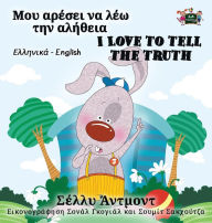 Title: I Love to Tell the Truth: Greek English Bilingual Edition, Author: Shelley Admont