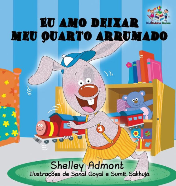 Eu amo deixar meu quarto arrumado: I Love to Keep My Room Clean -Portuguese edition