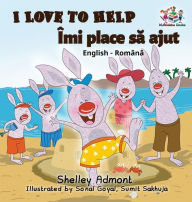 Title: I Love to Help (English Romanian Bilingual book), Author: Shelley Admont