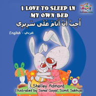 Title: I Love to Sleep in My Own Bed: English Arabic, Author: Shelley Admont