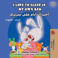 Title: I Love to Sleep in My Own Bed: English Arabic, Author: Shelley Admont