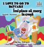 I Love to Go to Daycare (English Romanian Children's Book): Bilingual Romanian Book for Kids