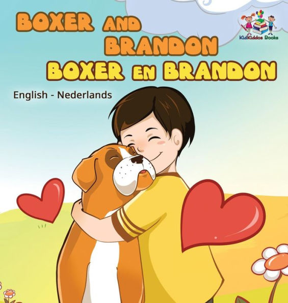 Boxer and Brandon Boxer en Brandon: English Dutch