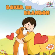 Title: Boxer en Brandon (Dutch Language Children's Story): Dutch Kids Book, Author: Kidkiddos Books