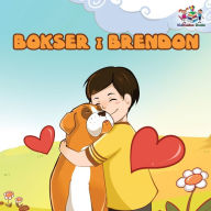 Title: Boxer and Brandon (Serbian children's book): Serbian Language Books for Kids, Author: Kidkiddos Books