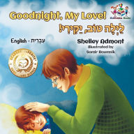 Title: Goodnight, My Love!: English Hebrew, Author: Shelley Admont