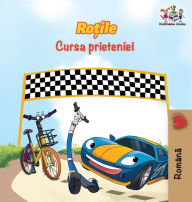 Title: The Wheels The Friendship Race (Romanian Book for Kids): Romanian Children's Book, Author: Kidkiddos Books