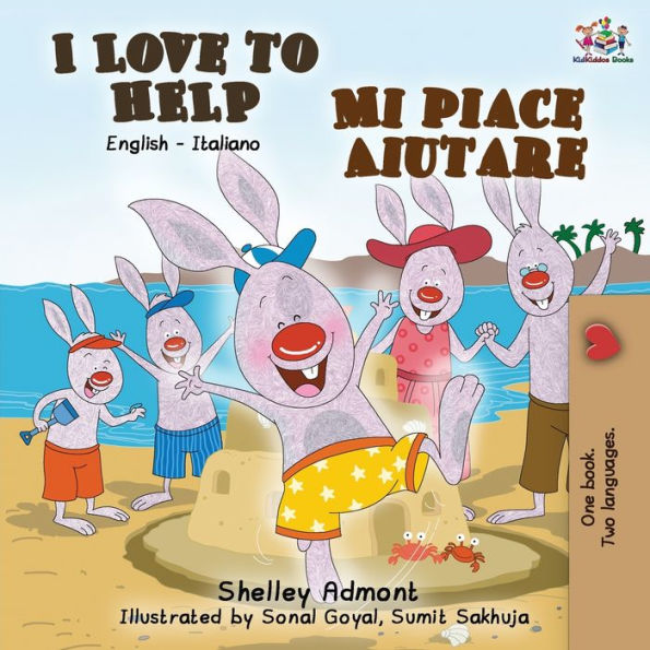 I Love to Help Mi piace aiutare: English Italian Bilingual Edition