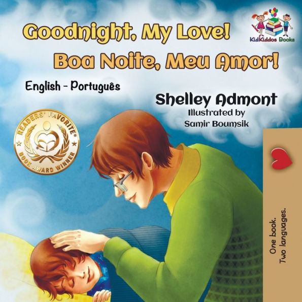 Goodnight, My Love! (English Portuguese Children's Book): Bilingual English Brazilian Portuguese book for kids