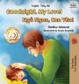 Goodnight, My Love! (English Vietnamese Bilingual Book): Bilingual Vietnamese book for kids