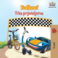 Title: The Wheels The Friendship Race (Serbian Book for Kids): Serbian Children's Book, Author: Kidkiddos Books