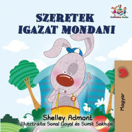 Title: I Love to Tell the Truth: Hungarian edition, Author: Shelley Admont