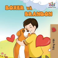 Title: Boxer and Brandon: Vietnamese edition, Author: Kidkiddos Books