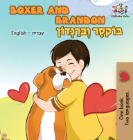 Title: Boxer and Brandon: English Hebrew Bilingual, Author: Kidkiddos Books