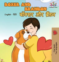 Title: Boxer and Brandon: English Hindi Bilingual, Author: Kidkiddos Books