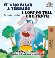 Title: I Love to Tell the Truth: Portuguese English Bilingual Book (Brazilian), Author: Shelley Admont