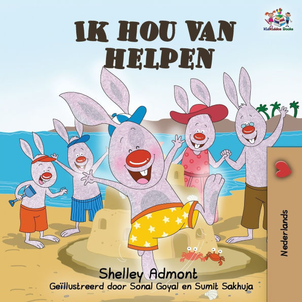 Ik hou van helpen: I Love to Help - Dutch language Children's Books