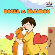 Title: Boxer és Brandon: Boxer and Brandon - Hungarian edition, Author: Inna Nusinsky