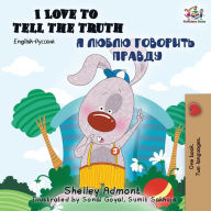 Title: I Love to Tell the Truth (English Russian Bilingual Book), Author: Shelley Admont