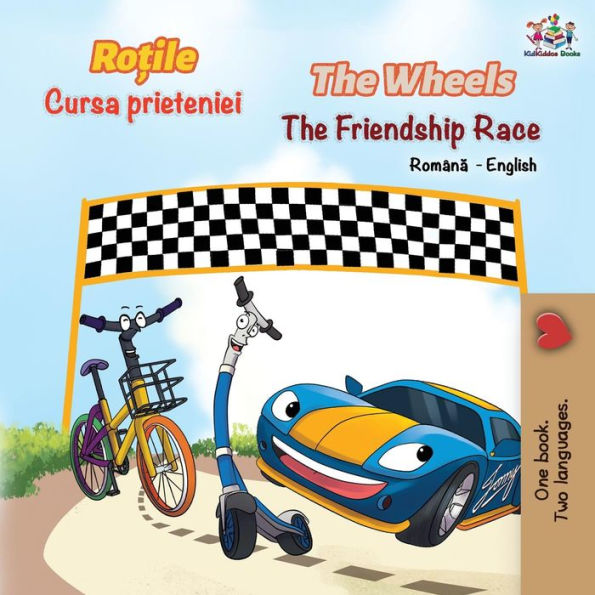 The Wheels Friendship Race (Romanian English Bilingual Book)