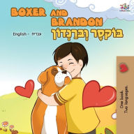 Title: Boxer and Brandon: English Hebrew Bilingual, Author: Kidkiddos Books