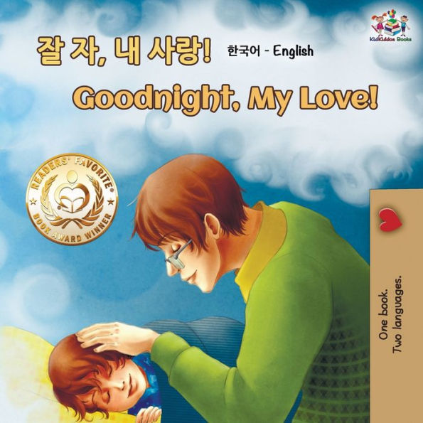 Goodnight, My Love! (Korean English Bilingual Book)