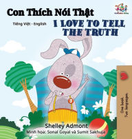 Title: I Love to Tell the Truth (Vietnamese English Bilingual Book), Author: Shelley Admont