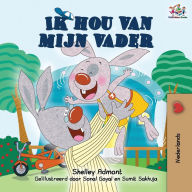 Title: Ik hou van mijn vader: I Love My Dad -Dutch Edition, Author: Shelley Admont