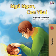 Title: Goodnight, My Love! (Vietnamese language book for kids), Author: Shelley Admont