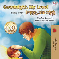 Title: Goodnight, My Love! (English Hebrew Bilingual Book), Author: Shelley Admont