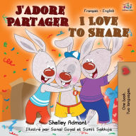 Title: J'adore Partager I Love to Share: French English Bilingual Book, Author: Shelley Admont