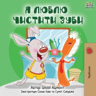 Title: I Love to Brush My Teeth (Ukrainian Edition), Author: Shelley Admont